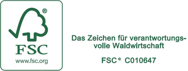 FSC 
www.fsc.org 
Das Zeichen für verantwortungsvolle Waldwirtschaft 
FSC C010647